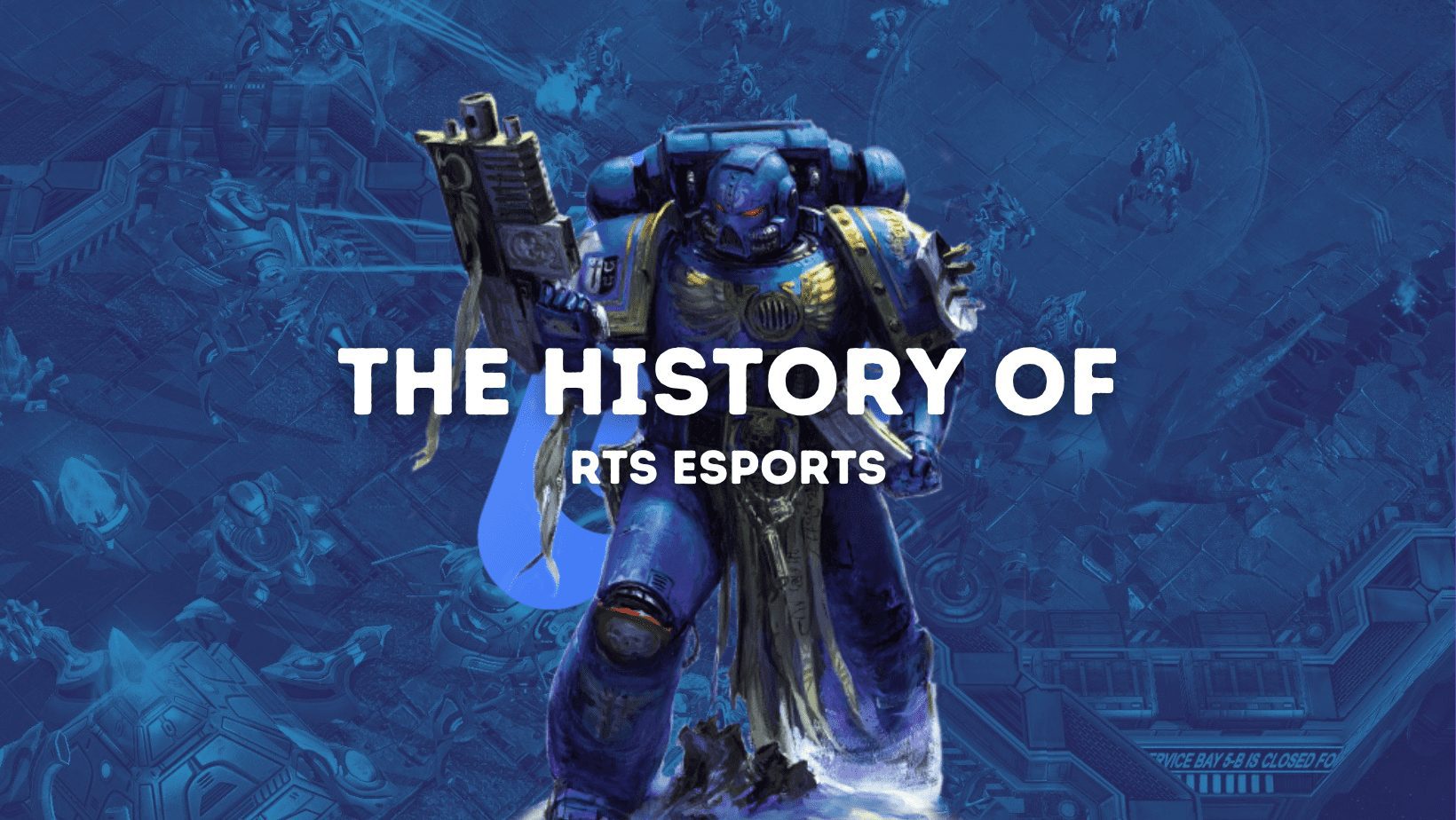 RTS Esports – History of Real-Time Strategy Games