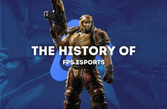 The History of FPS Esports