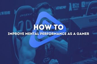 How to Improve Mental Performance as a Gamer
